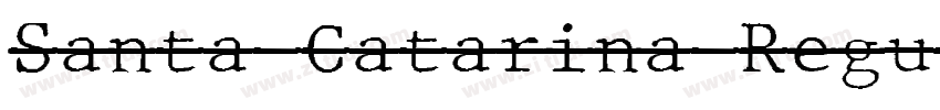 Santa Catarina Regul字体转换